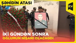 Şəhid polis Seyfi Abdullayevin nəşi ailəsinə təhvil verildi