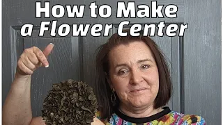 How to Make a Flower Center/Unique in the Creek