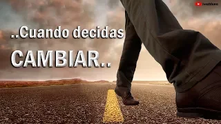 El día que decidas cambiar, Dios te recibirá