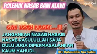 Polemik Nasab Habaib - Gus Baha Jelaskan Nasab Rasulullah SAW | Ngaji Kyai - Gus Baha