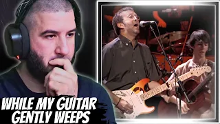 While My Guitar Gently Weeps (Concert For George) | REACTION