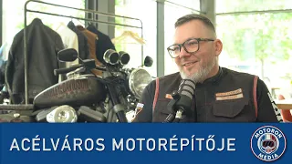 Acélváros motorépítője