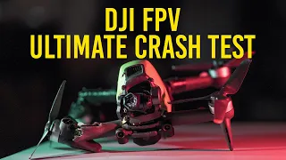 DJI FPV | Ultimate Durability/Crash test