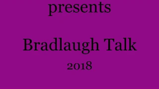 2018 Bradlaugh Talk by William Collins on Universal Suffrage