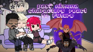 Past Nimona characters react to future [1/?]