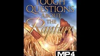 Perry Stone - Tough Questions about the Rapture