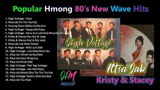 Hmong 80's New Wave Hits of High Voltage and Ntsa Iab