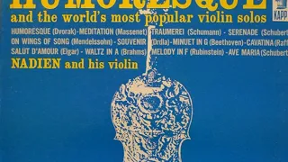 David Nadien And His Violin - Humoresque and the world's most popular violin solos ( Vinyl Rip )