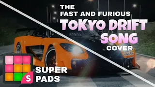TOKYO DRIFT- [Teriyaki Boyz]- (Cover on SUPER PADS)-KIT FURIOUS