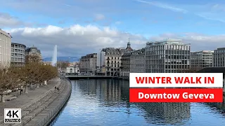 Winter Walk in Downtown Geneva, Switzerland [4K]