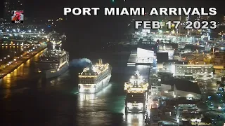 Time-lapse Port Miami Arrivals Feb 17 2023