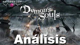 #DemonsSouls Análisis #Sensession