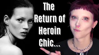 The Return of Heroin Chic: An Ex-Anorexic's Take...