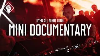 DYEN All Night Long 2023 - Mini documentary