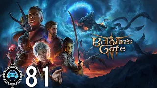 Baldur's Gate 3 #81 - Abduction (Blind Let’s Play/First Playthrough)