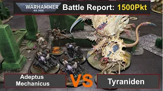 Warhammer 40k Battle Report: Adeptus Mechanicus vs. Tyraniden 1500Pkt 10.Edi deutsch