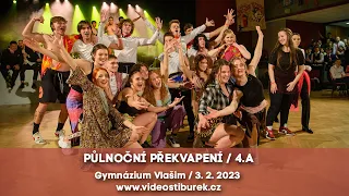 Půlnoční překvapení / 4.A / Gymnázium Vlašim💃🕺