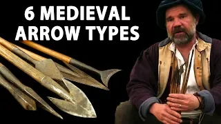 Six Medieval Arrow Types - What are they for?