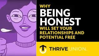 Why BEING HONEST Will Set Your Relationships and Potential Free