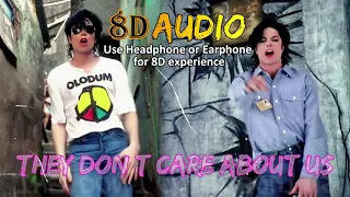 8D Michael Jackson – They Don’t Care About Us (2020)