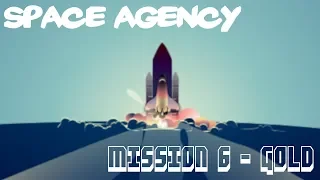 Space Agency | Mission 6 Gold