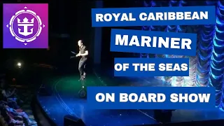 Royal Caribbean Mariner of the Seas on board Show