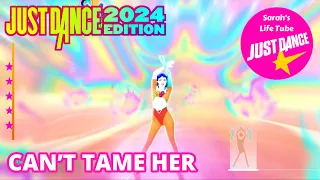 Can’t Tame Her, Zara Larsson | MEGASTAR, 2/2 GOLD, 13K | Just Dance 2024