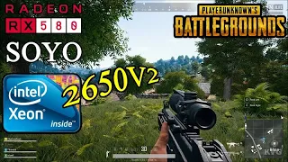 XEON E5 2650 V2 + RX 580 SOYO - PUBG