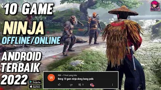 10 GAME NINJA ANDROID TERBAIK 2022,GAME NINJA OFFLINE/ONLINE ANDROID TERBAIK