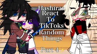 //Hashiras React To TikToks +Random Things||Part 4✨||//Demon Slayer Spoilers!