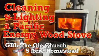Cleaning & Lighting a Pacific Energy Wood Stove #woodstove #PacificEnergy #firewood