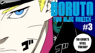" Boruto's New Planetary Jutsu!!" | Boruto Two Blue Vortex Chapter 3 Review