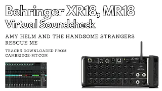 Virtual soundcheck Behringer xr18 mr18 - XAir18 - Amy Helm and the Handsome Strangers - multitrack