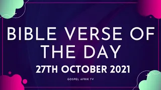 Bible Verse Of The Day 27TH  October 2021