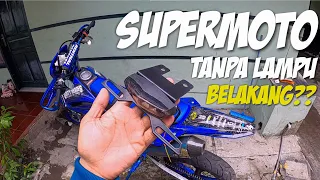 PASANG STOPLAMP 3 IN 1 BUAT SUPERMOTO | SIMPLE TAPI TETAP SAFETY BIAR GAK DITUBRUK ORANG KALO MALAM!