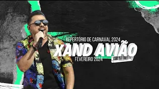 Xand Avião - Repertório Carnaval (ATUALIZADO) • 2024