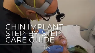 Post Chin Implant Care - Step-By-Step Instructions From L&P Aesthetics In Palo Alto, CA