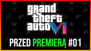 KIEDY DOSTANIEMY TRAILER GTA VI | PRZED PREMIERĄ GTA VI