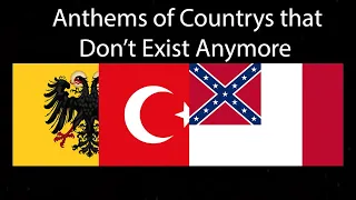 Anthems of countries that don't exist anymore