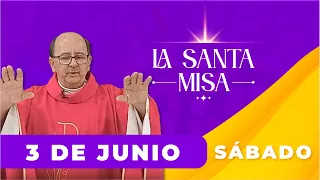 MISA DE HOY, Sábado 3 De Junio De 2023, Padre Hernán Pinilla - Cosmovision