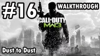 Call of Duty: Modern Warfare 3 - Mission 16 - Dust to Dust (Walkthrough)