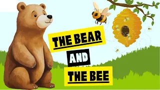 The Bear and the Bee — UK English accent