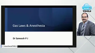 Gas laws and Anesthesia: #saneeshpj