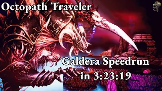 Octopath Traveler - Galdera Speedrun (w/ Cait Mod) in 3:23:19 [Former World Record]