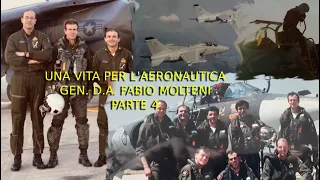 GEN. D.A. FABIO MOLTENI Le valutazioni del  SIAI 211,  F-104 ASA,  l'HARRIER e l' AMX  parte 4