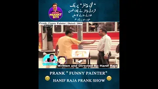 Prank Funny Painter | Prank By Hanif Raja