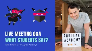 What it means to be INSIDE Angular Academy 🤗