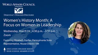 March Education Speaker Series Program - Women's History Month: A Focus on Women in Leadership