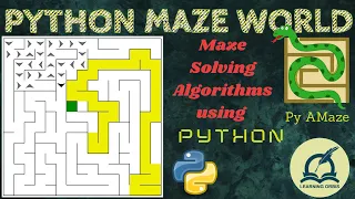 Maze Generation and Search in Python [Python Maze World- pyamaze]