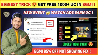 🔴 NEW TRICK | Get Free UC in Bgmi | Bgmi Watch Ad Event | 95 Off on Play Store | Bgmi New Event